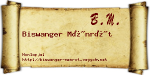 Biswanger Ménrót névjegykártya